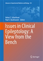 Paul Buckmaster, Paul S. Buckmaster, Hele E Scharfman, Helen E Scharfman, S Buckmaster, S Buckmaster... - Issues in Clinical Epileptology: A View from the Bench