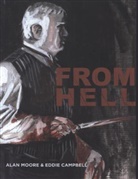 Eddie Campbell, Campbell Eddie, A Campbell Moore, Alan Moore, Eddie Campbell - From Hell