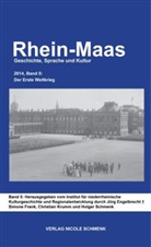 Jörg Engelbrecht, Simone Frank, Christian Krumm, Holger Schmenk - Rhein-Maas. Geschichte, Sprache und Kultur - 5: Der Erste Weltkrieg