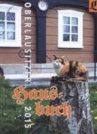 Gersdorf, Semlin, M u a Ubl, Frank Stübner, Fran Stübner (Dr.) - Oberlausitzer Hausbuch 2015