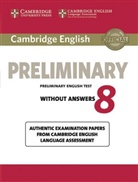 Cambridge English Preliminary 8: Student's Book without answers