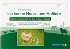 Katrin Langhans, sternchenverlag GmbH - Ich kenne Haus- und Hoftiere - Schülerarbeitsheft für die 2. bis 4. Klasse
