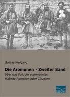 Gustav Weigand - Die Aromunen - Zweiter Band