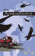 Regine Kölpin - Krähenflüstern