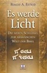 Rocco A Errico, Rocco A. Errico - Es werde Licht