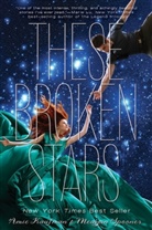 Amie Kaufman, Meagan Spooner - These Broken Stars