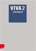 Verena Bartoszek, Verena DatenÃ©, Verena Datené, Sabine Lösch, Mosebach-Kauf, Barbara Scholz... - VIVA - 2: VIVA 2 Lehrerband