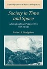 R. A. Dodgshon, Robert A. Dodgshon, Robert A. (University College of Wales Dodgshon, Alan R. H. Baker - Society in Time and Space