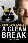 Christophe Bassons, Christopher Bassons, Bassons Christophe, Benoit Hopquin, Benoît Hopquin - A Clean Break