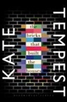 Kate Tempest, TEMPEST KATE - Bricks That Built the Houses