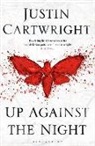 Justin Cartwright, Cartwright Justin - Up Against the Night