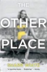 Sharr White - Other Place
