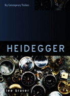 L Braver, Lee Braver - Heidegger