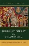 Stephen C. Berkwitz, Stephen C. (Professor of Religious Studi Berkwitz, Berkwitz Stephen C. - Buddhist Poetry and Colonialism