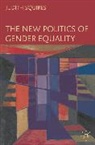 Judith Squires - The New Politics of Gender Equality