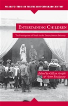Gillian Emeljanow Arrighi, Arrighi, G Arrighi, G. Arrighi, Gillian Arrighi, Emeljanow... - Entertaining Children