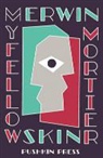 Erwin Mortier, Erwin (Author) Mortier - My Fellow Skin