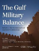 Anthony H. Cordesman, Anthony H. Gold Cordesman, Bryan Gold - Gulf Military Balance