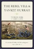 John W. Haley, Ruth L. Silliker, Silliker Ruth L. - Rebel Yell & the Yankee Hurrah