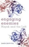 Dr Simon Griffiths, Simon Griffiths - Engaging Enemies Hayek Amp the Lcb