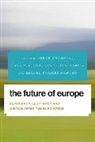 Serge Champeau, Carlos Closa, Daniel Innerarity, Miguel Poiares Maduro, Serge Champeau, Carlos Closa... - The Future of Europe