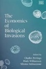Charles Etc. Williamson Perrings, Charles Williamson Perrings, Silvana Dalmazzone, Charles Perrings, Mark Williamson - Economics of Biological Invasions