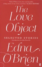 Edna Brien, O&amp;apos, Edna OBrien, Edna O'Brien - The Love Object