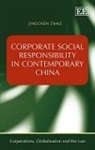 Jingchen Zhao - Corporate Social Responsibility in Contemporary China