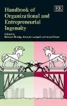 Benson (EDT)/ Lampel Honig, Benson Lampel Honig, Israel Drori, Benson Honig, Joseph Lampel - Handbook of Organizational and Entrepreneurial Ingenuity