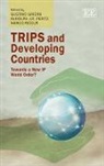 Gustavo (EDT)/ Peritz Ghidini, Gustavo Peritz Ghidini, Gustavo Ghidini, Rudolph J.R. Peritz, Marco Ricolfi - Trips and Developing Countries