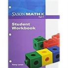 Larson, Saxon Publishers (COR), Saxon Publishers - Saxon Math K