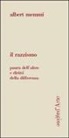 Albert Memmi, Memmi A. - Il Razzismo