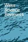 Felix Franks, Felix Franks - Water Science Reviews 4: Volume 4