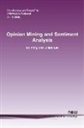 Lillian Lee, Bo Pang - Opinion Mining and Sentiment Analysis