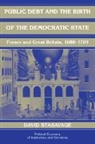 David Stasavage, David (London School of Economics and P Stasavage - Public Debt and the Birth of the Democratic State