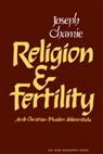 Chamie, Joseph Chamie, Ernest Q. Campbell - Religion and Fertility