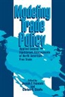 Joseph F. Francois, Joseph F. (General Agreement on Tariffs Francois, Joseph F. Shiells Francois, Joseph F. Francois, Francois Joseph F., Francois Joseph F.... - Modeling Trade Policy