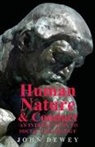 John Dewey - Human Nature and Conduct