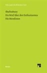 Anthony A. of Shaftesbury, Anthony A of Shaftesbury, Wolfan H Schrader, Wolfang H Schrader, Wolfang H Schrader, Wolfang H. Schrader - Ein Brief über den Enthusiasmus. Die Moralisten