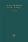 Dietrich von Freiberg, Dietrich von Freiberg, Dietrich von Freiberg, Flasch, Kurt Flasch, Mojsisch... - Opera omnia / Schriften zur Intellekttheorie