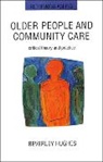 Beverley Hughes, Beverly Hughes, Ted Hughes - Older People and Community Care