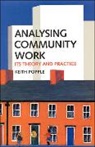 POPPLE, Keith Popple - Analysing Community Work