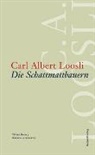 Carl A Loosli, Carl A. Loosli, Carl Albert Loosli, Fred Lerch, Fredi;Marti Lerch - Werke - 3: Die Schattmattbauern
