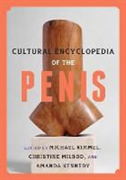 Michael Milrod Kimmel, Amanda Kennedy, Kennedy Amanda, Michael Kimmel, Kimmel Michael, Christine Milrod... - Cultural Encyclopedia of the Penis