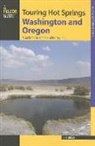 Jeff Birkby - Touring Hot Springs Washington and Oregon