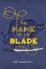 Zoe Marriott, Zoee Marriott - The Name of the Blade
