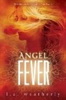 L. A. Weatherly, L.A. Weatherly - Angel Fever