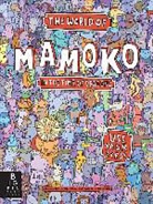Aleksandra Mizielinska, Aleksandra/ Mizielinski Mizielinska, Daniel Mizielinski - The World of Mamoko in the Time of Dragons