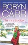 Robyn Carr - 'Tis the Season