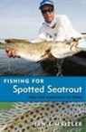 Jan S Maizler, Jan S. Maizler - Fishing for Spotted Seatrout